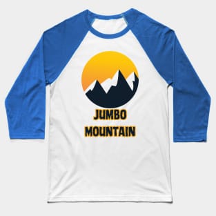 Jumbo Mountain Baseball T-Shirt